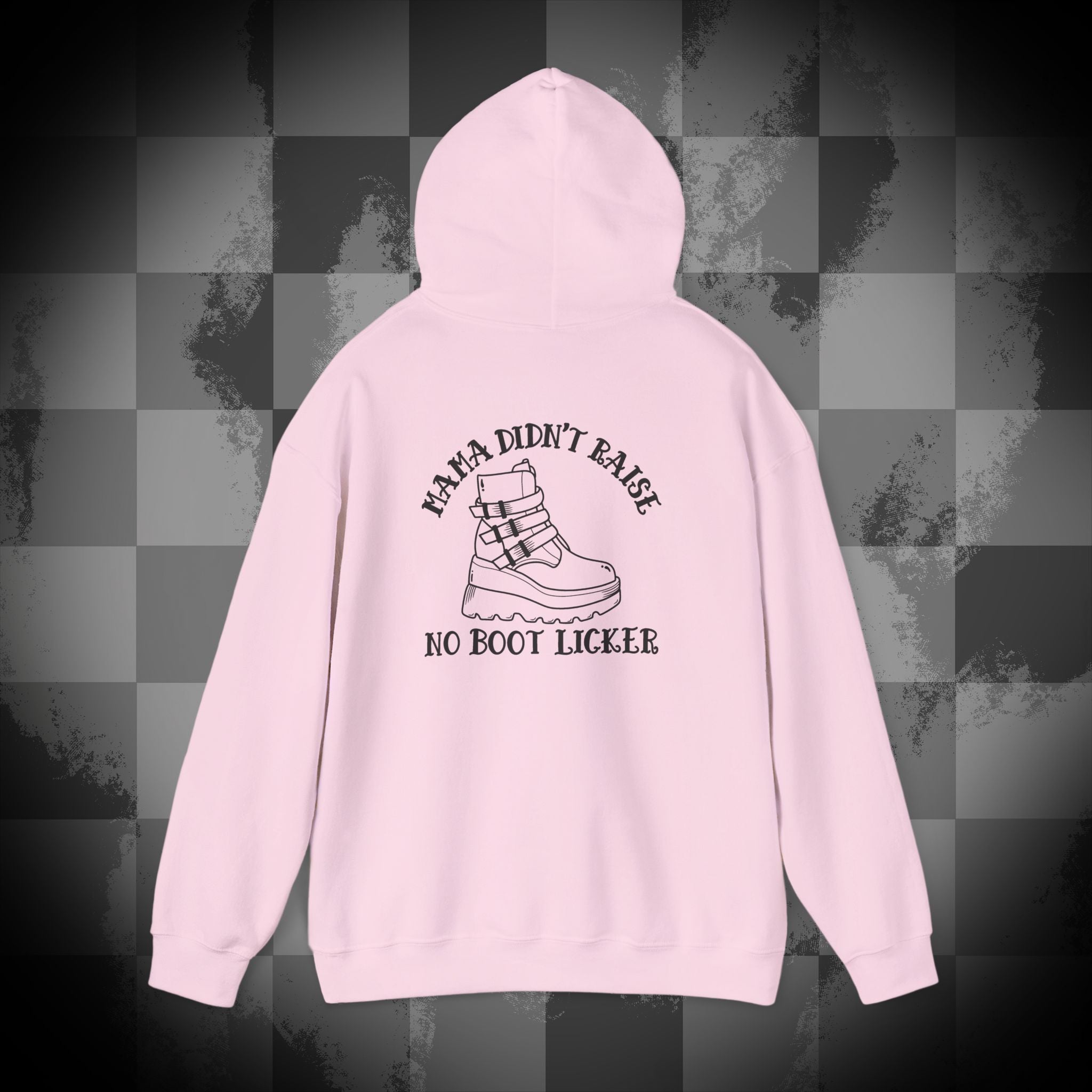 Mama didnt raise no boot licker Unisex Heavy Blend™ Hooded Sweatshirt
