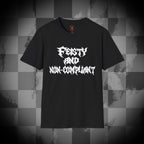Feisty and non-compliant Unisex Softstyle T-Shirt