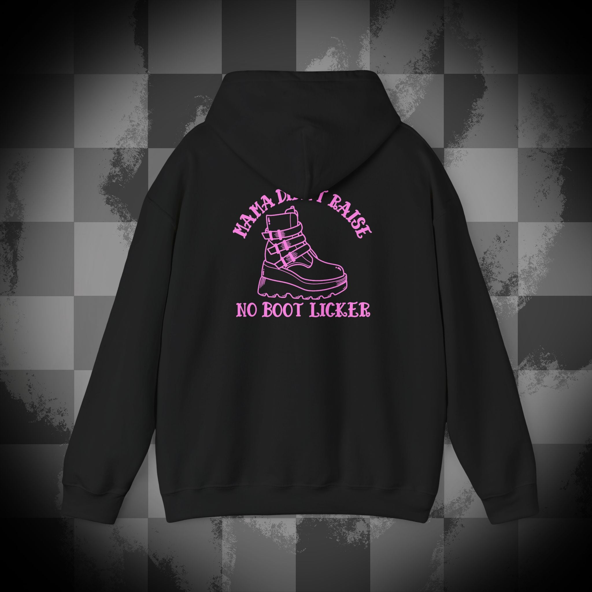 Mama didnt raise no boot licker Unisex Heavy Blend™ Hooded Sweatshirt
