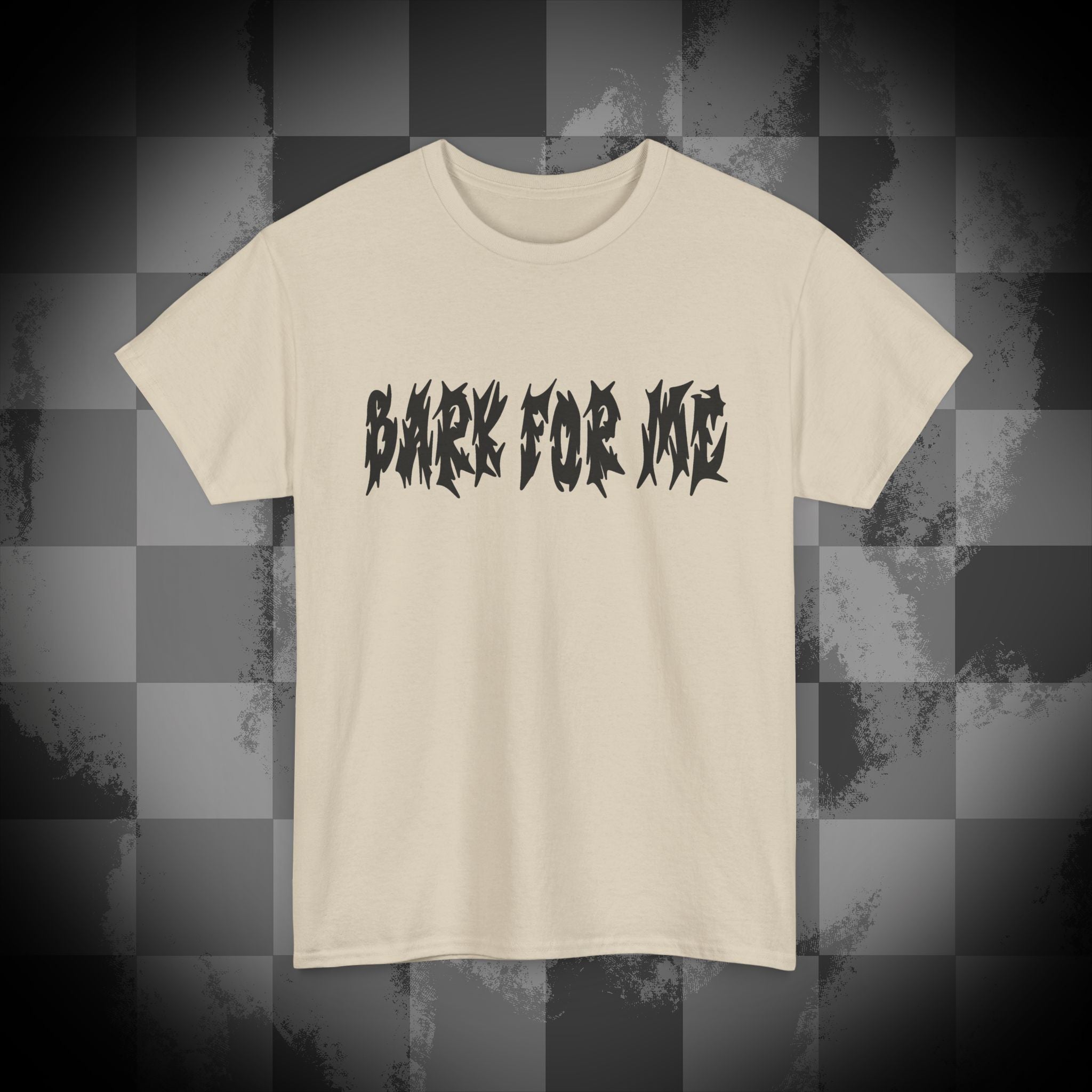 Bark for me Unisex Heavy Cotton Tee