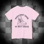 Mama didnt raise no boot licker Unisex Heavy Cotton Tee