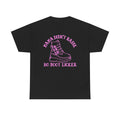 Mama didnt raise no boot licker Unisex Heavy Cotton Tee