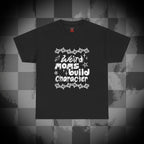 Weird moms build charatcher Unisex Heavy Cotton Tee