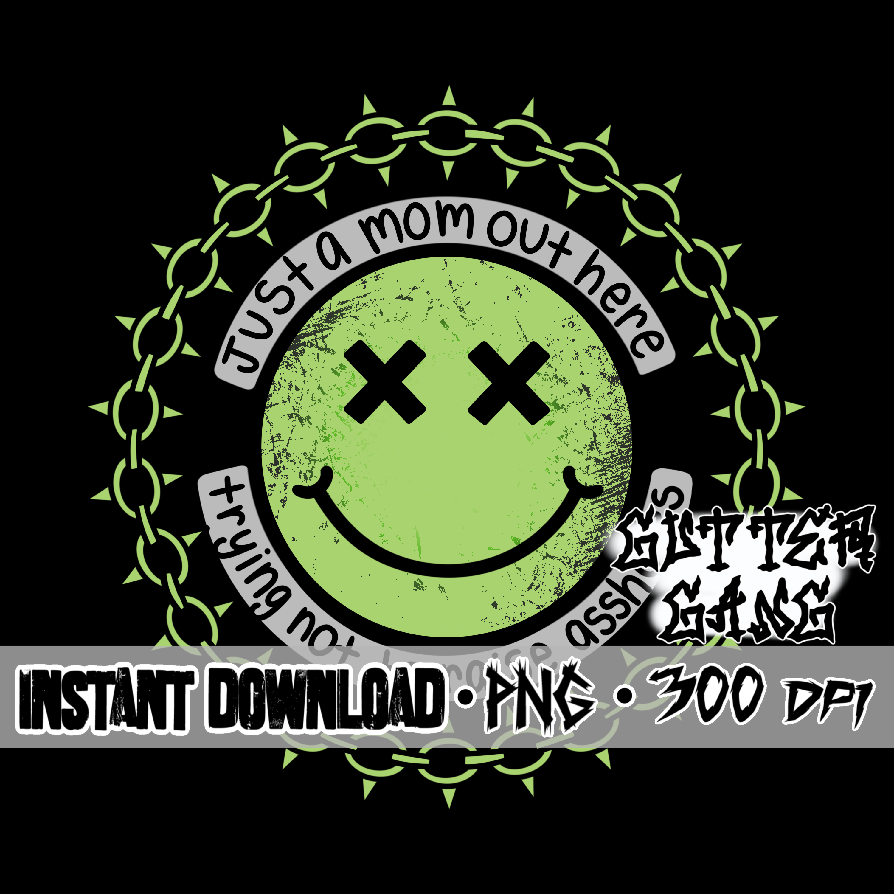 Green Just A Mom PNG