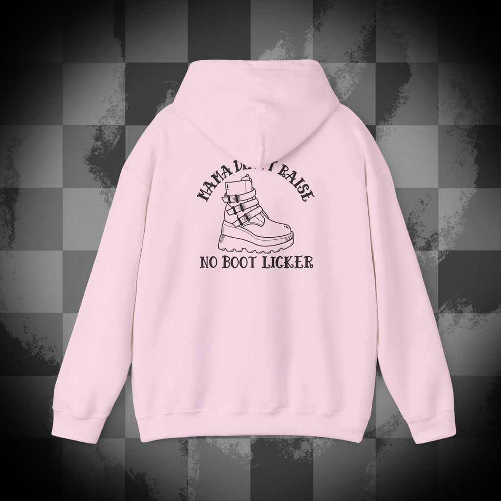 Mama didnt raise no boot licker Unisex Heavy Blend™ Hooded Sweatshirt