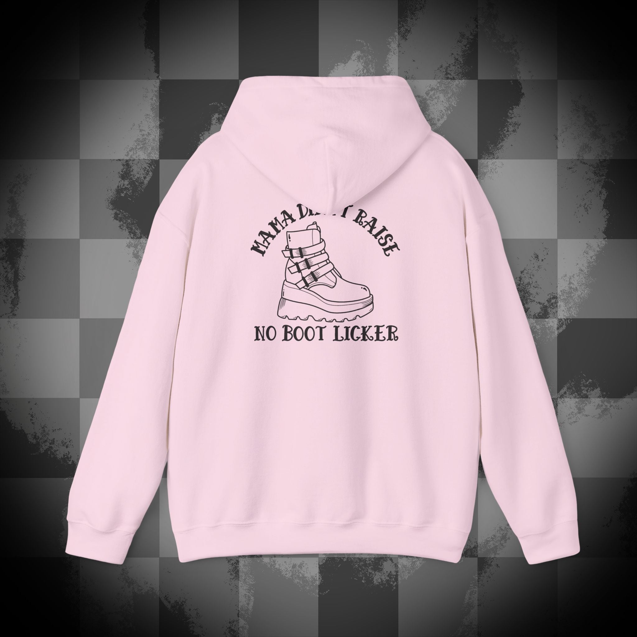 Mama didnt raise no boot licker Unisex Heavy Blend™ Hooded Sweatshirt