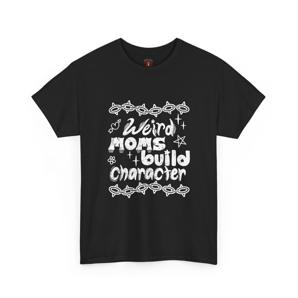 Weird moms build charatcher Unisex Heavy Cotton Tee