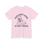 Mama didnt raise no boot licker Unisex Heavy Cotton Tee