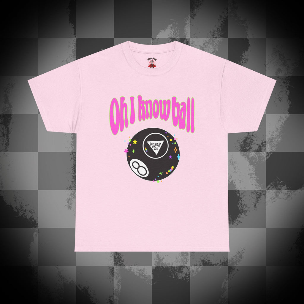 I know ball Unisex Heavy Cotton Tee